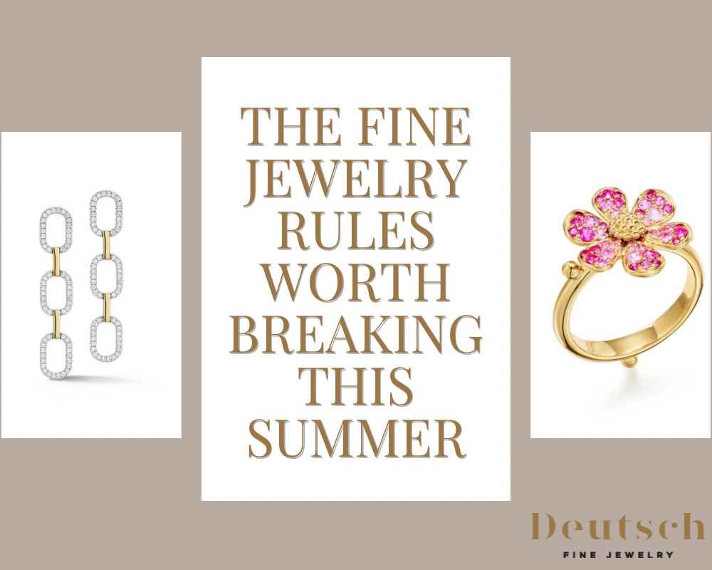 The Fine Jewelry Rules Worth Breaking This Summer