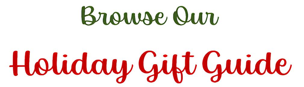 Holiday Gift Guide